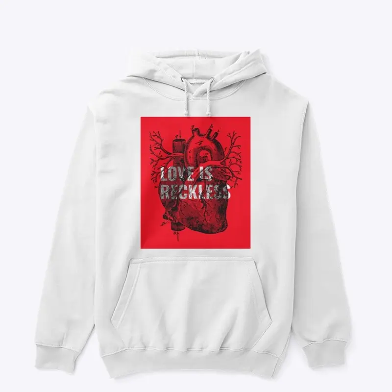 Reckless Love Hoodie